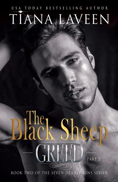 The Black Sheep - Part 2 (The Seven Deadly Kins, #2) (eBook, ePUB) The Black Sheep - Part 2 (The Seven Deadly Kins, #2) (eBook, ePUB)