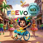 Frevo Dancing Through Brazil's Carnival (The Brazil That You Should Know: A Journey Through Culture and Color) (eBook, ePUB)