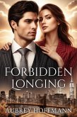 Forbidden Longing (eBook, ePUB) Forbidden Longing (eBook, ePUB)