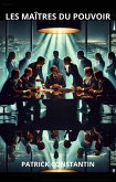 LES MAÎTRES DU POUVOIR (eBook, ePUB) LES MAÎTRES DU POUVOIR (eBook, ePUB)