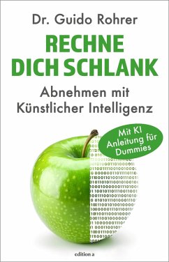 Rechne dich schlank (eBook, ePUB) - Rohrer, Guido