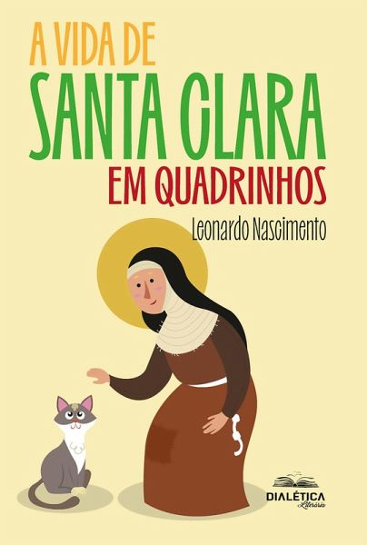 A Vida de Santa Clara em Quadrinhos (eBook, ePUB)