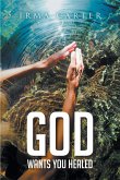 God Wants You Healed (eBook, ePUB)