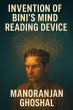 Invention of Bini's Mind Reading Device... - Bild 1