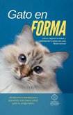 Gato en Forma: Cómo mejorar la salud y vitalidad de tu gato con una dieta natural (eBook, ePUB)