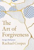 The Art of Forgiveness (eBook, ePUB)