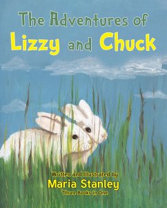 The Adventures of Lizzy and Chuck (eBook, ePUB) - Stanley, Maria