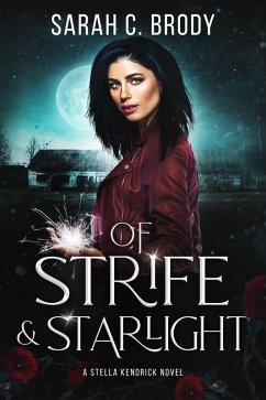 Cover Of Strife & Starlight (The Stella Kendrick Series, #3) (eBook, ePUB)