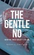 The Gentle No (eBook, ePUB) - Bild 1
