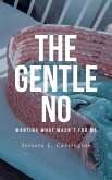 The Gentle No (eBook, ePUB)