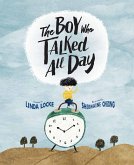 The Boy Who Talked All Day (eBook, ePUB)