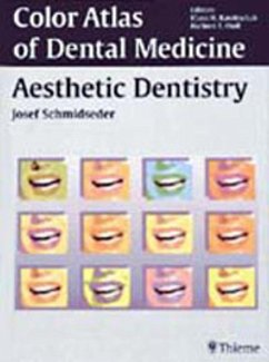 Cover Color Atlas of Dental Medicine: Aesthetic Dentistry (eBook, ePUB)
