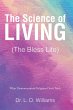 The Science of Living (The Bless Life)... - Bild 1