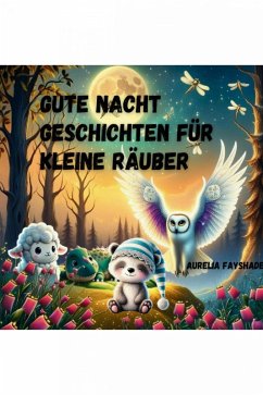 Cover Gute Nacht Geschichten für kleine Räuber (eBook, ePUB)