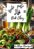 Heute gibt es - Bok Choy (eBook, ePUB)