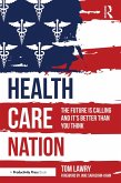 Health Care Nation (eBook, PDF)