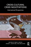 Cross-Cultural Crisis Negotiations (eBook, ePUB)
