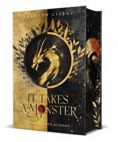 Cover It Takes a Monster ... Dragonblood Academy