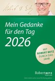 Mein Gedanke für den Tag - Abreißkalender 2026 Mein Gedanke für den Tag - Abreißkalender 2026