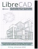 LibreCAD   Schritt für Schritt [Schwarz-Weiß-Ausgabe]
