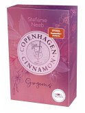 Gorgeous / Copenhagen Cinnamon Bd.2
