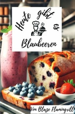 Cover Heute gibt es - Blaubeeren