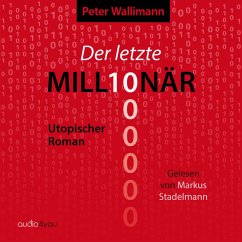 Der letzte Millionär (MP3-Download) - Wallimann, Peter