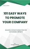 101 Easy Ways to Promote Your Company (eBook, ePUB) 101 Easy Ways to Promote Your Company (eBook, ePUB)