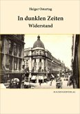 In dunklen Zeiten - Widerstand In dunklen Zeiten - Widerstand