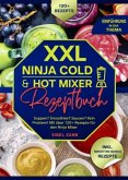 XXL Ninja Cold & Hot Mixer Rezeptbuch