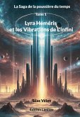 Lyra Héméris et les Vibrations de L'infini