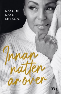 Innan natten är över (eBook, ePUB) - "Kayo" Shekoni, Kayode