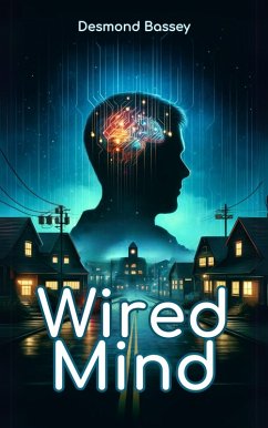 Wired Mind (eBook, ePUB) - Bassey, Desmond