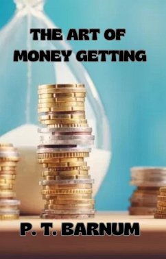 Cover The Art of Money Getting (eBook, ePUB)