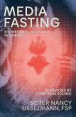 Media Fasting (eBook, ePUB) Media Fasting (eBook, ePUB)