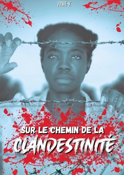 Cover Sur le chemin de la clandestinité - Tome 2 (eBook, ePUB)