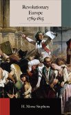 Revolutionary Europe 1789-1815 (eBook, ePUB) Revolutionary Europe 1789-1815 (eBook, ePUB)