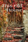 This Old House: ACFW Ohio 2025 Anthology (eBook, ePUB) This Old House: ACFW Ohio 2025 Anthology (eBook, ePUB)
