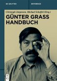 Günter Grass Handbuch (eBook, PDF) Günter Grass Handbuch (eBook, PDF)
