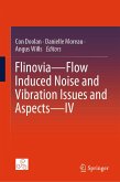 Flinovia-Flow Induced Noise and Vibration Issues and Aspects-IV (eBook, PDF)