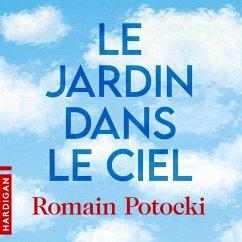 Le Jardin dans le ciel (MP3-Download) - Potocki, Romain