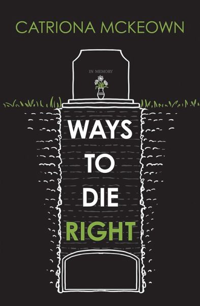 Ways to Die Right (eBook, ePUB)