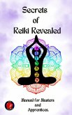 Secrets of Reiki Revealed (eBook, ePUB)