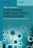 Electrons and Electron Microscopy (eBook, PDF)