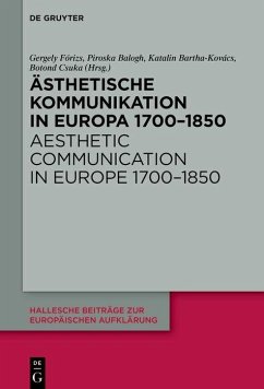 Ästhetische Kommunikation in Europa 1700-1850 / Aesthetic Communication in Europe 1700-1850 (eBook, PDF)