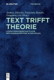 Text trifft Theorie (eBook, PDF) Text trifft Theorie (eBook, PDF)