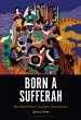 Born a Sufferah (eBook, PDF) - Bild 1
