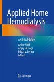 Applied Home Hemodialysis (eBook, PDF) Applied Home Hemodialysis (eBook, PDF)