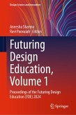 Futuring Design Education, Volume 1 (eBook, PDF)