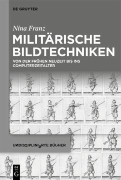 Militärische Bildtechniken (eBook, PDF) - Franz, Nina